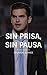 Sin Prisa, Sin Pausa by Eduardo Juanes Sin Prisa, Sin Pausa by Eduardo Juanes