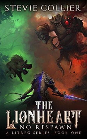 The Lionheart (No Respawn, #1)