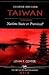 Taiwan: Nation-State or Province?