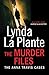The Murder Files by Lynda La Plante