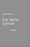 Der letzte Schnee