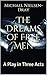 The Dreams of Free Men: A P...