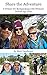 Share the Adventure: A Prim...