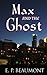 Max and the Ghost