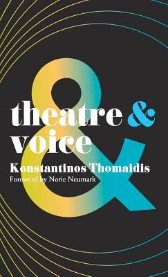 Theatre and Voice (Paperback)