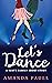 Let's Dance (Scott Family #1)