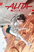 銃夢火星戦記 [Gunnm Kasei Senki] Series by Yukito Kishiro