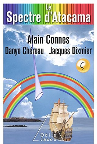 Le Spectre D Atacama By Alain Connes