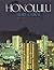 Honolulu - Heart of Hawaii by Rusty Johnson