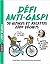 Défi anti-gaspi : 50 astuces et recettes zéro déchets