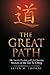 The Great Path: The Ancient Wisdom and Life-Changing Secrets of the Tao Te Ching