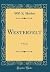 Westerfelt: A Novel (Classic Reprint)