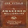 The Awakened Millionaire: A Manifesto for the Spiritual Wealth Movement