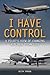 I Have Control: A Pilot's View of Changing Airliner Technology