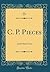 C. P. Pieces: And Other Verse