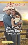 And Cowboy Makes Three (Cowboy Country #7)