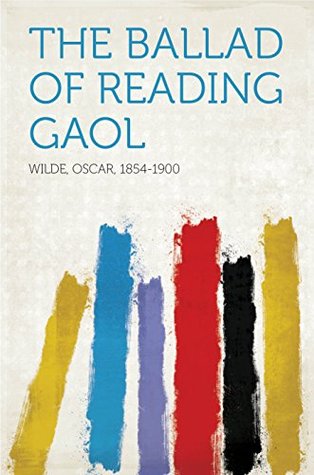 The Ballad of Reading Gaol