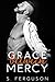 Grace Between Mercy (The Between Series Book 3)