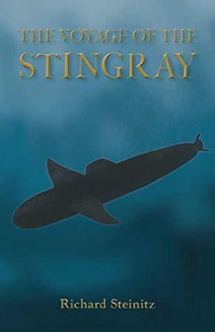 The Voyage of the Stingray (Kindle Edition)