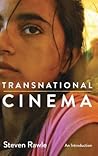 Transnational Cinema: An Introduction Transnational Cinema: An Introduction