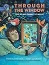 Through the Window by Barb Rosenstock