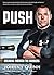 PUSH by Johnny Quinn
