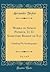 Works of Symon Patrick, D. D. Sometime Bishop of Ely, Vol. 1 of 9: Including His Autobiography (Classic Reprint)