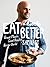 Eat a Little Better: Great Flavor, Good Health, Better World: A Cookbook