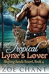 Tropical Lynx's Lover by Elva Birch