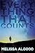 Everything That Counts by Melissa Algood