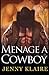 Menage a Cowboy