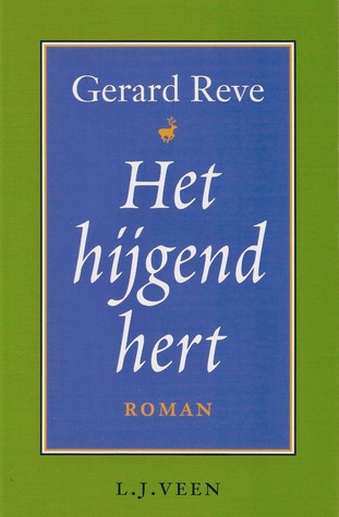 Het hijgend hert (Hardcover)