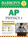 AP Physics 1 with Online Tests (Barron's AP Physics 1 and 2)