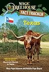 Texas: A nonfiction companion to Magic Tree House #30: Hurricane Heroes in Texas (Magic Tree House Fact Tracker)