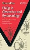 Emqs in Obstetrics and Gynaecology: Pt. 1, McQs and Key Concepts