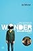 Wonder by R.J. Palacio Wonder by R.J. Palacio