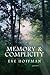 Memory & Complicity by Eve Hoffman