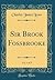 Sir Brook Fossbrooke, Vol. ...