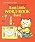 Richard Scarry's Best Little Word Book Ever! (Little Golden Board Book)