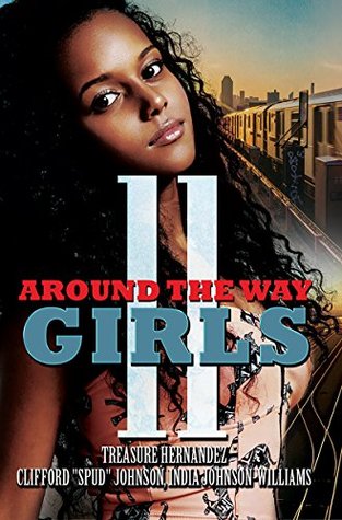 Around the Way Girls 11 (Kindle Edition)