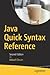 Java Quick Syntax Reference