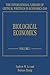 Biological Economics (The International Library of Critical Writings in Economics series, 340)