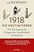 1918 - Die Welt im Fieber: Wie die Spanische Grippe die Gesellschaft veränderte