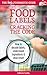 Cracking the Code - the Handy Foodwatch Guide to Food Labels (Foodwatch #2)