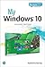My Windows 10 (includes video and Content Update Program) (My...)