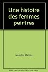 Une histoire des femmes peintres