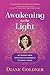 Awakening to the Light: My ...