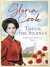 Touch the Silence (Harvey Family Saga #1) Touch the Silence (Harvey Family Saga #1)