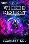 Wicked Descent Wicked Descent