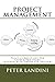 Project Management by Peter Landini